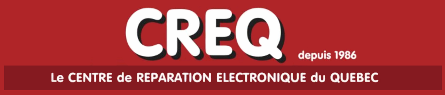CREQ - Centre de réparation électronique du Québec